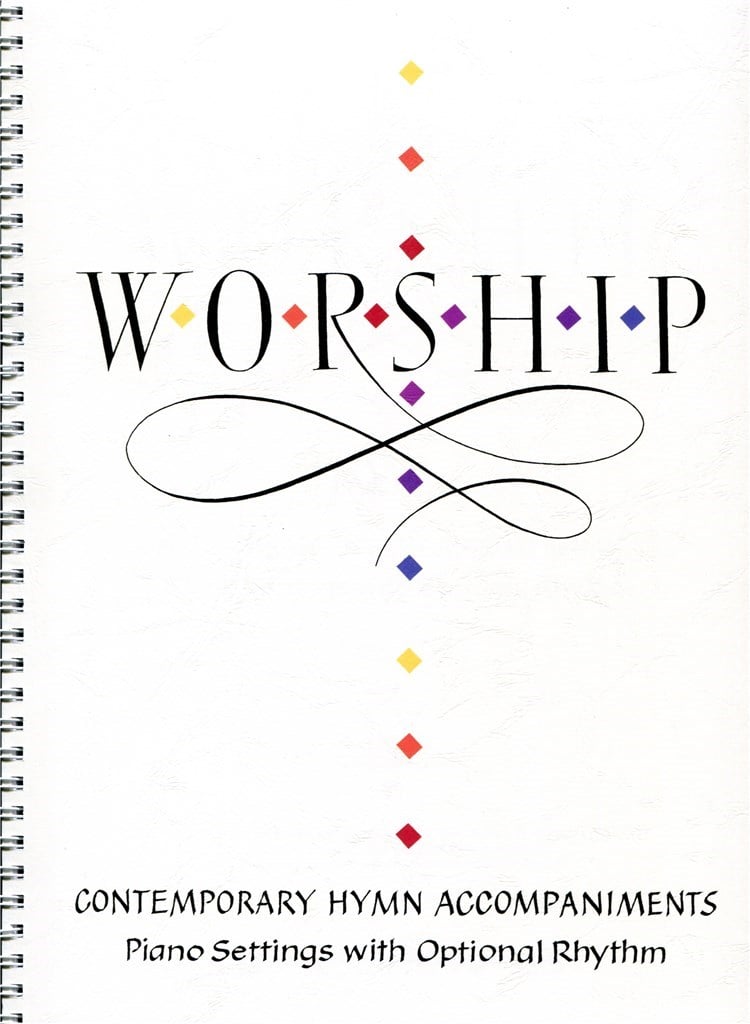 Worship! Contemporary Hymn Accompaniments
